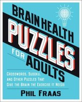 Brain Health Puzzles for Adults Phil Fraas