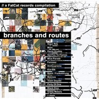 Branches and Routes Various Artists