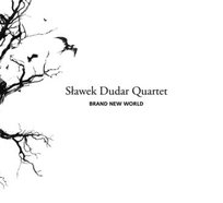 Brand New World Dudar Sławomir