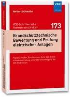 Brandschutztechnische Bewertung und Prüfung elektrischer Anlagen Schmolke Herbert