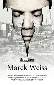 Brat bies - Weiss Marek