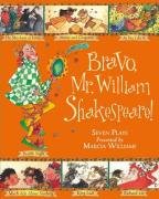 Bravo, Mr. William Shakespeare! - Williams Marcia
