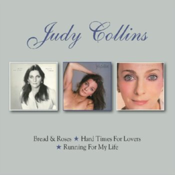Bread & Roses / Hard Times For Lovers / Running For My Life - Collins Judy