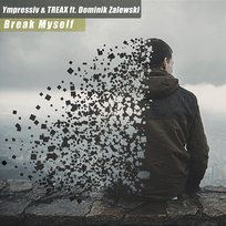 Break Myself YTone