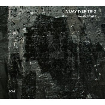 Break Stuff - Vijay Iyer Trio