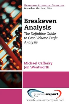 Breakeven Analysis - Cafferky Michael E.