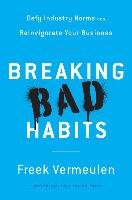 Breaking Bad Habits - Vermeulen Freek