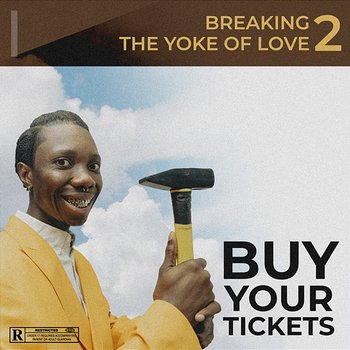 Breaking The Yoke Of Love - Blaqbonez, Chike & Raybekah