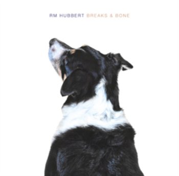 Breaks & Bone, płyta winylowa - RM Hubbert
