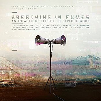 Breathing In Fumes (Depeche Mode Tribute) - Various Artists