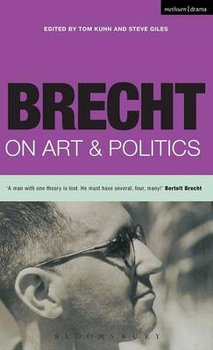 Brecht on Art and Politics - Brecht Bertolt