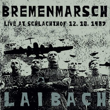 Bremenmarsch Live At Schlachthof, płyta winylowa - Laibach