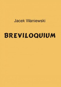 Breviloquium - Waniewski Jacek