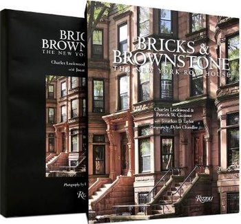 Bricks and Brownstone: The New York Row House - Charles Lockwood