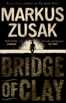 Bridge of Clay Zusak Markus