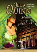 Bridgertonowie. Tom 7. Magia pocałunku Quinn Julia