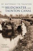 Bridgwater and Taunton Canal - Haskell Tony