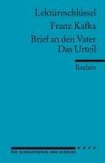 Brief an den Vater / Das Urteil. Lektüreschlüssel für Schüler Kafka Franz