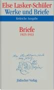 Briefe 1925 - 1933 - Lasker-Schuler Else