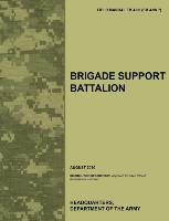 Brigade Support Battalion - Department Of The Army U. S. 