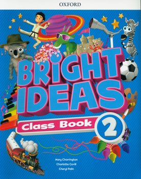 Bright Ideas 2 Class Book and app Pack - Charrington Mary, Covill Charlotte, Palin Cheryl