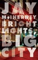 Bright Lights, Big City Mcinerney Jay