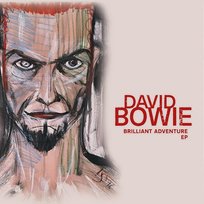 Brilliant Adventure E.P. David Bowie