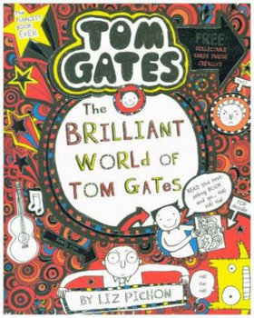 Brilliant World of Tom Gates - Pichon Liz