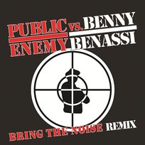 Bring The Noise Remix Public Enemy, Benny Benassi