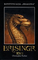 Brisingr. Cześć 1. Eragon. Tom 3 Paolini Christopher