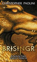Brisingr. Eragon. Tom 3 Paolini Christopher