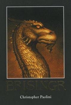 Brisingr. Eragon. Tom 3 - Paolini Christopher