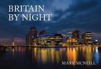Britain by Night Mark McNeill