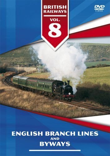 British Railways Volume 8 - English Branch Lines & Byways () - Various ...