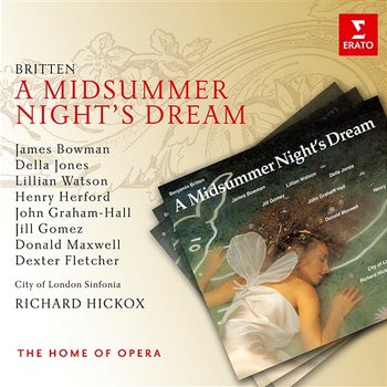 Britten: A Midsummer Night's Dream - Richard Hickox
