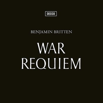Britten: War Requiem, Op. 66: II. Dies irae: e. Recordare Jesu pie - London Symphony Chorus, The Bach Choir, London Symphony Orchestra, Benjamin Britten