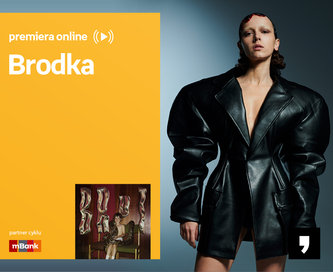 Brodka – PREMIERA ONLINE