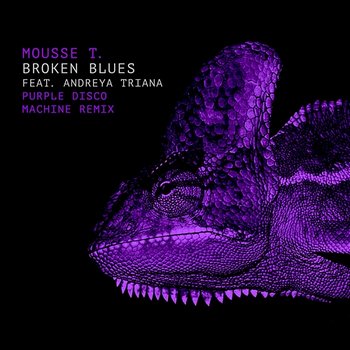 Broken Blues - Mousse T. feat. Andreya Triana