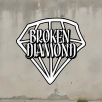 BROKEN DIAMOND HATE and TEARS