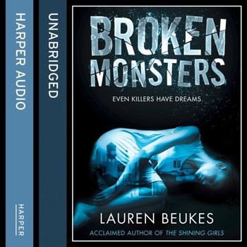 Broken Monsters - Beukes Lauren