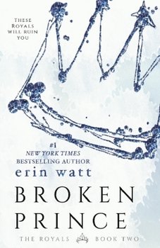 Broken Prince - Watt Erin