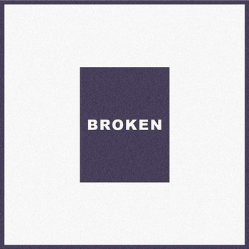 Broken - Kaze