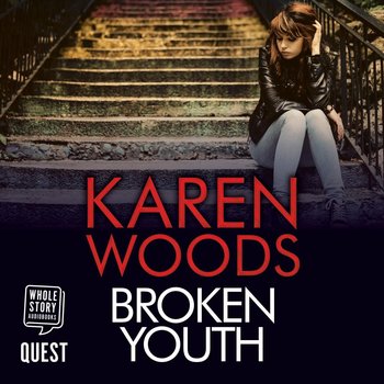 Broken Youth - Woods Karen