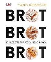 Brot Brot Brot - Johansson Martin