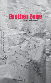 Brother Zone - McDonough Mary F