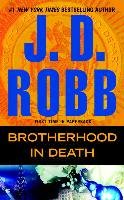Brotherhood in Death Roberts Nora, Robb J. D.