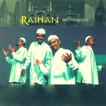 Brotherhood - Raihan