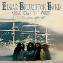 Broughton, Edgar -Band- - Speak Down the Wires Edgar -Band- Broughton
