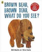 Brown Bear Brown Bear What Do You See? + CD Martin Bill Jr, Carle Eric