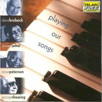 BRUBECK D PLAYING OUR SONGS Peterson Oscar